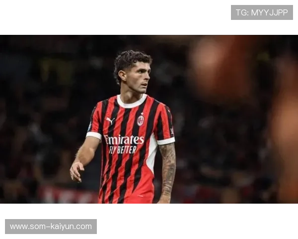 特写：普利西奇赛季参与48球追平劳塔罗，成米兰进攻核心